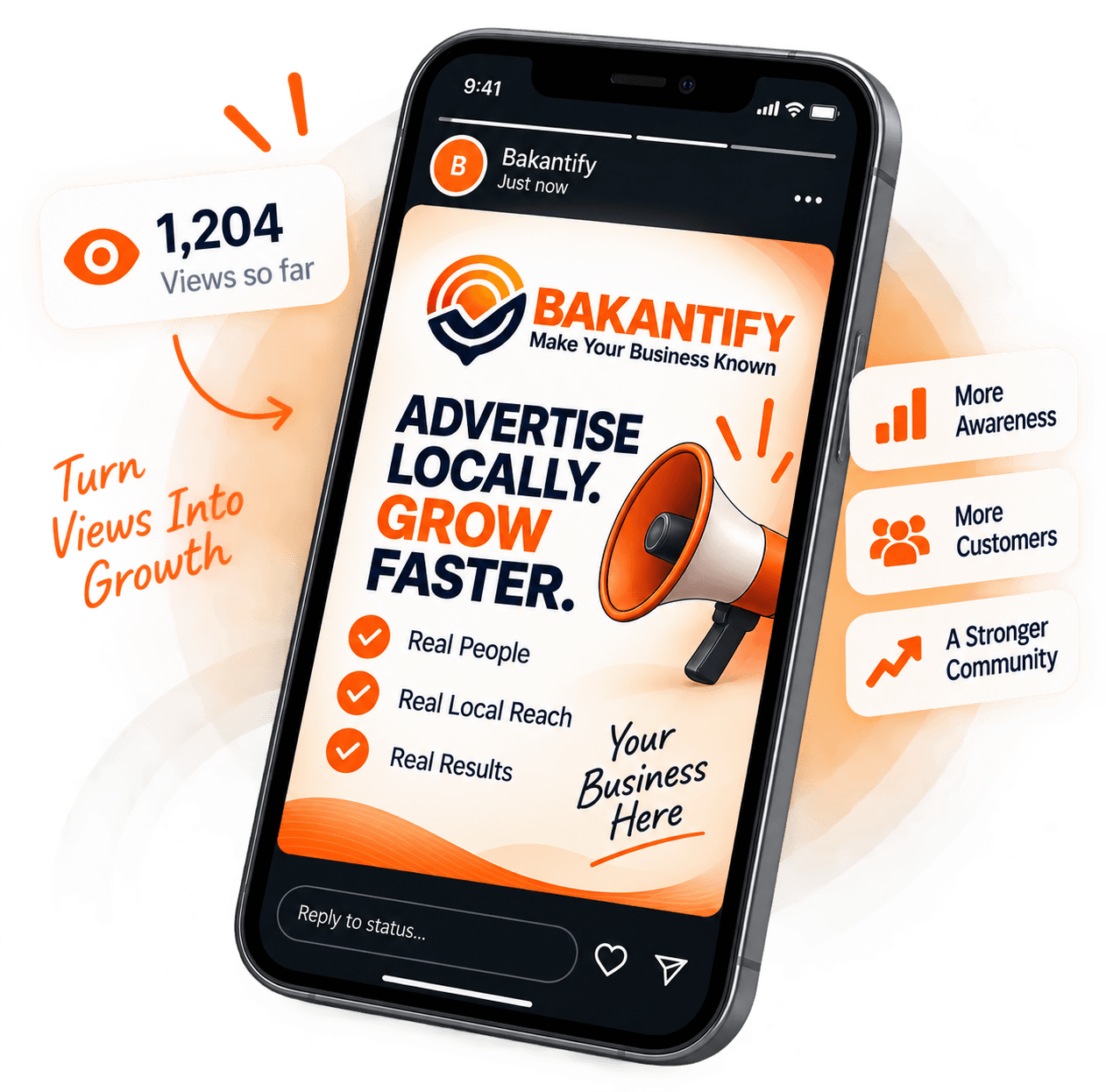 A phone showing a Bakantify WhatsApp Status ad with a 1,204 views badge and growth callouts for more awareness, more customers, and a stronger community